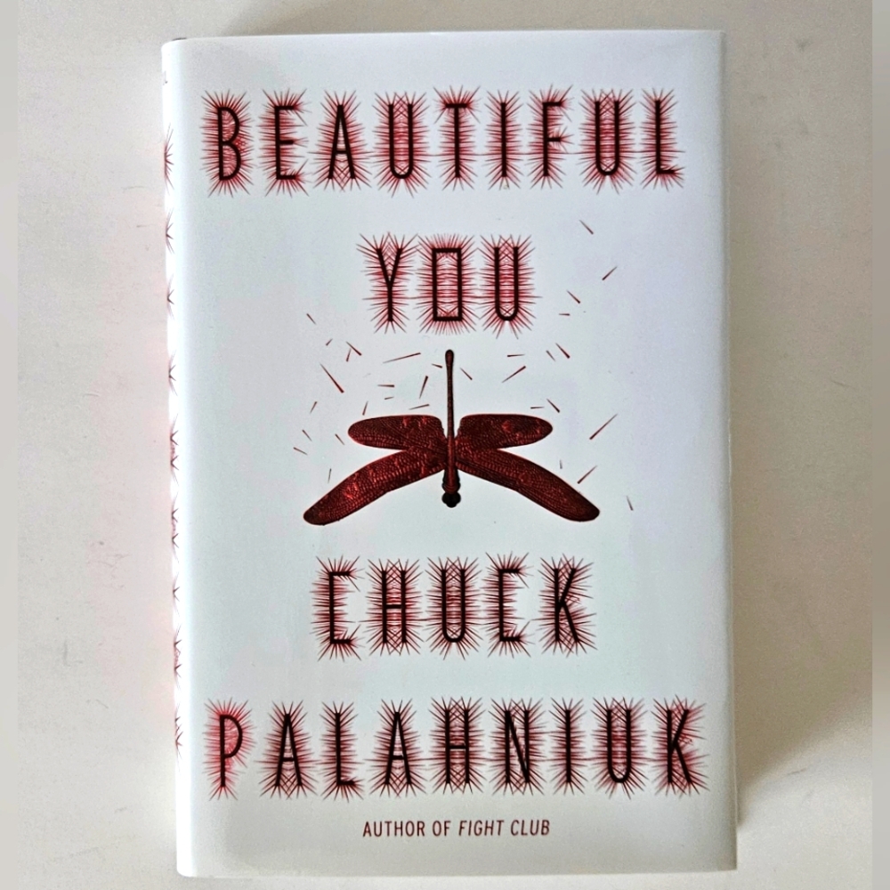 Signed Copy-Beautiful You by Chuck Palahniuk